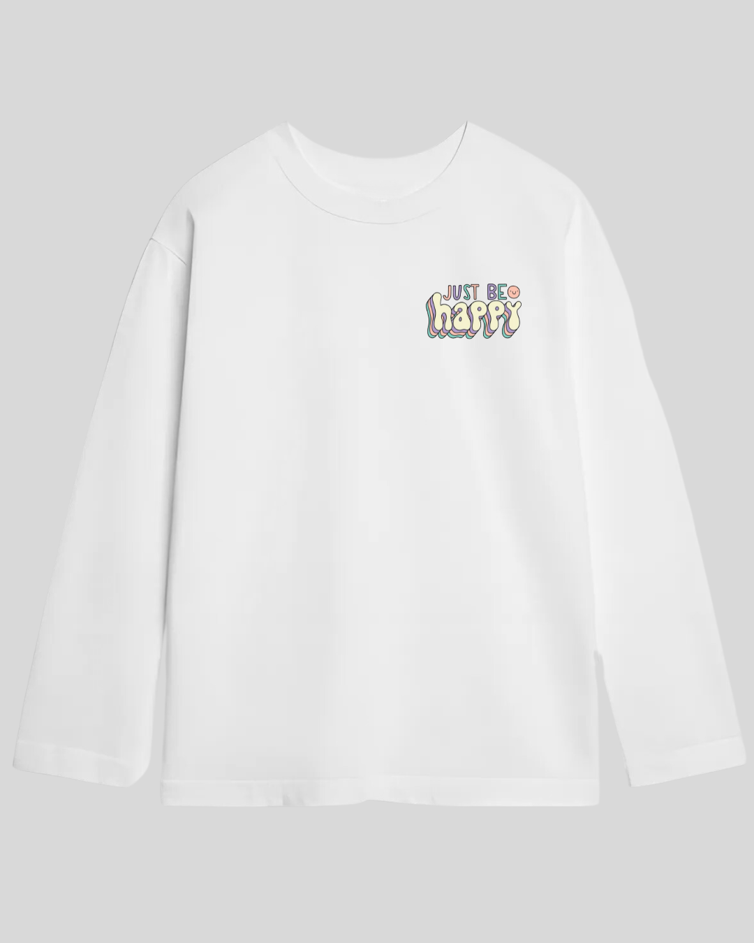 Лонг оверсайз білий just be happy