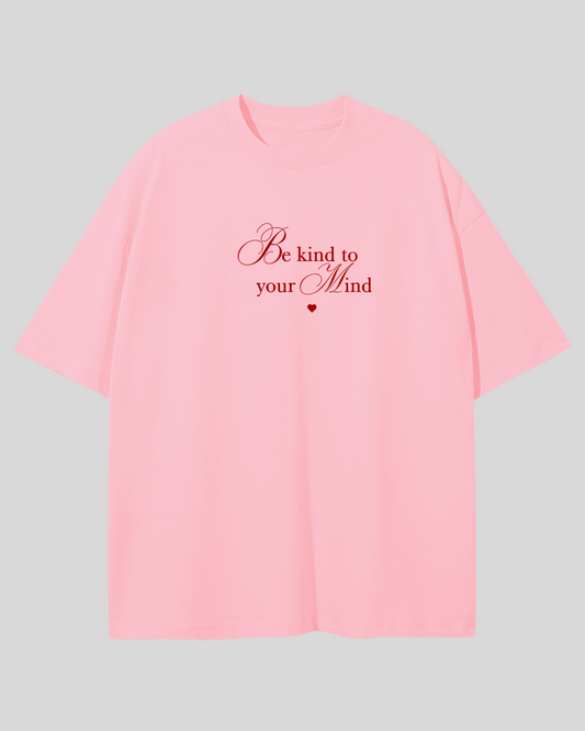 Футболка оверсайз рожева be kind to your mind