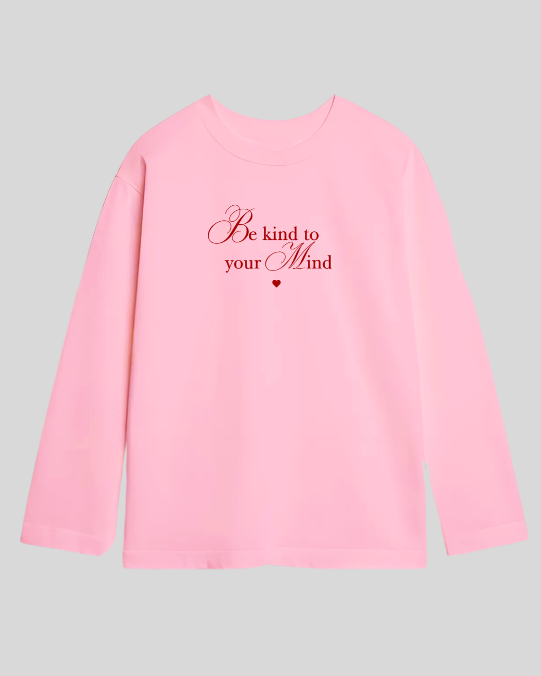 Лонгслів оверсайз "Be kind to your mind"
